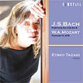 Tazaki Etsuko - J.S. Bach: Partita No. 4 & No. 6, W. A. Mozart: Illusion in C Minor K.475 - Japan CD