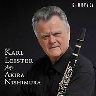 Karl Leister - Carl Reister Place Akira Nishimura - Japan CD