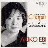Frederic Chopin - Chopin, The Etudes (Akiko Ebi) - Japan CD