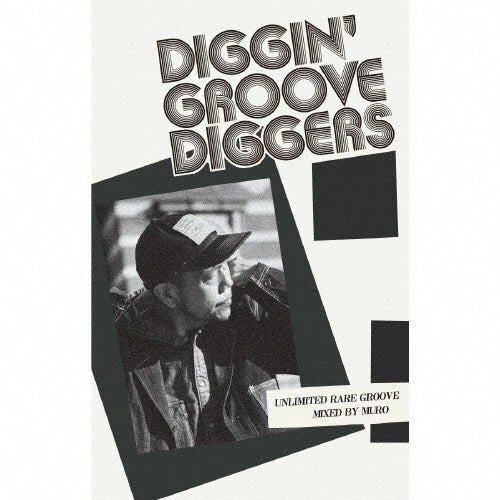 MURO - Diggin``groove-Diggers`: Unlimited Rare Groove Mixed By Muro - Japan Cassette Tape Limited Edition