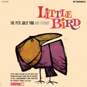The Pete Jolly Trio & Friends - Little Bird - Japan CD Limited Edition