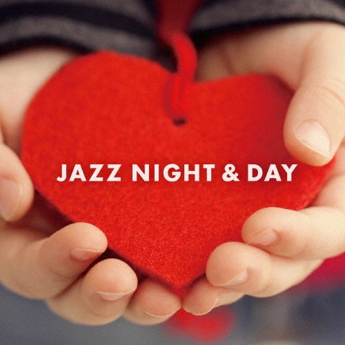 Various Artists - V.A. - Jazz Night & Day (2CDS) [Japan CD] PCD-4626 - Japan 2 CD