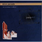 Mice Parade - The True Meaning of Boudreaux Bay - Japan CD