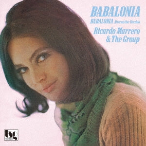 Ricardo Marrero & The Group - Babalonia / And We'll Make Love [Limited Release] - Japan 7’ Single Record