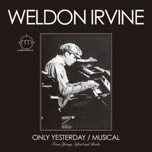 Weldon Irvine - Only Yesterday / Musical  - Japan Vinyl 7’ Single Record