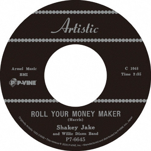 Shakey Jake - Roll Your Money Maker C/W Call Me (If You Need Me) - Japan Vinyl 7 inch Record Limited Edition