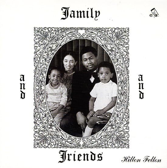Hilton Felton - Family And Friends - Japan Vinyl LP Record