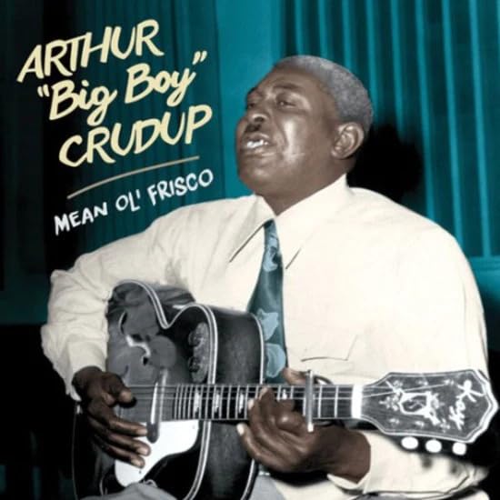 Arthur "Big Boy" Crudup - Mean Ol' Frisco  - Japan Vinyl LP Record Limited Edition
