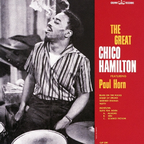 Chico Hamilton - The Great Chico Hamilton featuring Paul Horn - Japan Mini LP CD Limited Edition