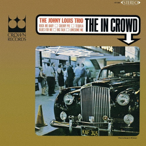 Takehiro Honda - Johnny Louis - The In Crowd [Japan LTD Mini LP CD] PCD-20195 - Japan Mini LP CD Limited Edition