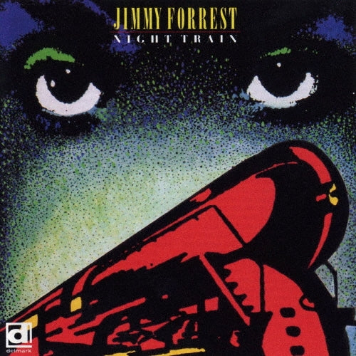 Jimmy Forrest - Night Train - Japan CD
