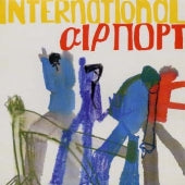 International Airport - Nothing We Can Control - Japan CD