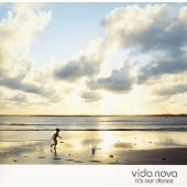 Vida Nova - It's Our Dance - Japan CD