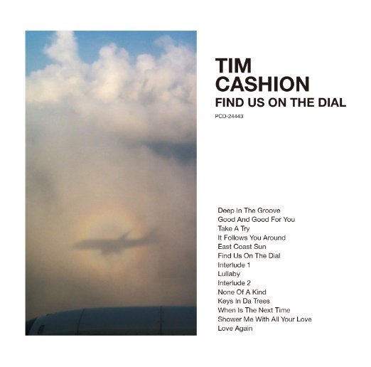 Tim Cashion - Find Us on the Dial - Japan CD
