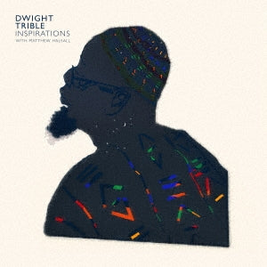 Dwight Trible - Inspirations (With Matthew Halsall) - Japan CD