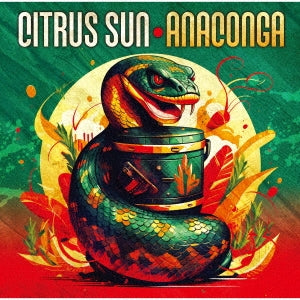 Citrus Sun - Anaconga - Japan CD