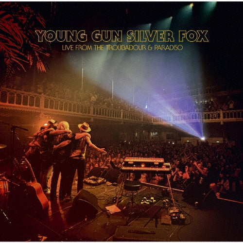 Young Gun Silver Fox - Live from the Troubadour and Paradiso - Japan CD Limited Edition