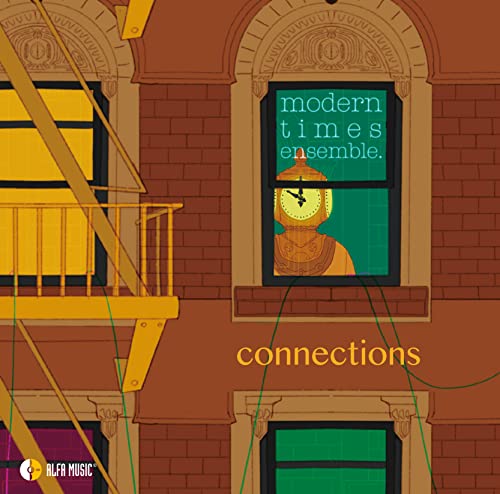 Modern Times Ensemble - Connections - Japan CD