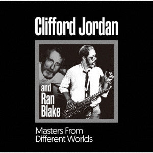 Clifford Jordan										、Ran Blake - Masters From Different Worlds - Japan CD