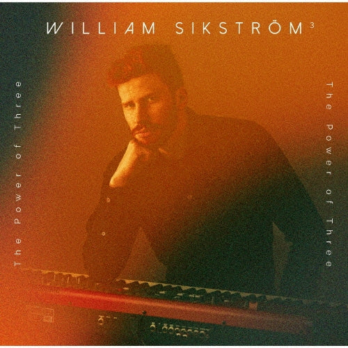 William Sikstrom - The Power Of Three - Japan CD