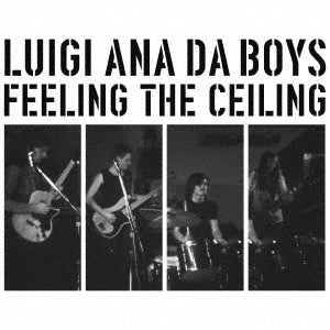 Luigi Ana Da Boys - Feeling The Ceiling - Japan CD