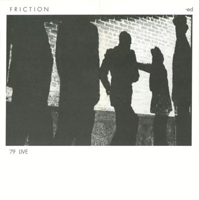 Friction - 79 Live - Japan Vinyl 10 inch Record Limited Edition