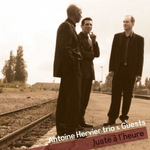 Antoine Hervier Trio - Juste a Lule - Japan CD
