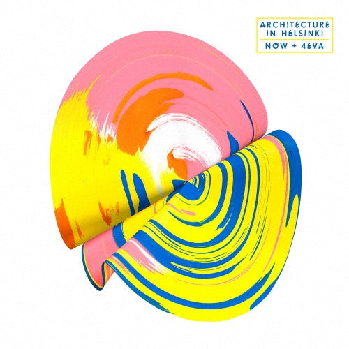 Architecture In Helsinki - Now & 4Eva - Japan CD Bonus Track