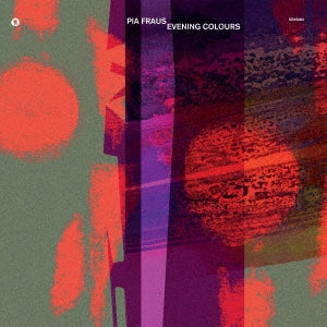 Pia Fraus - Evening Colours - Japan CD Bonus Track