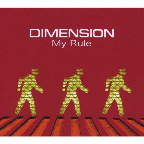DIMENSION - My Rule - Japan CD
