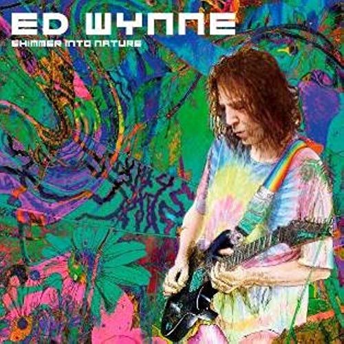 Ed Wynne - Shimmer Into Nature - Import CD