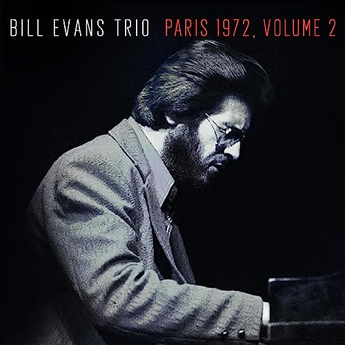 Bill Evans Trio - Paris 1972, Volume 2 - Import CD