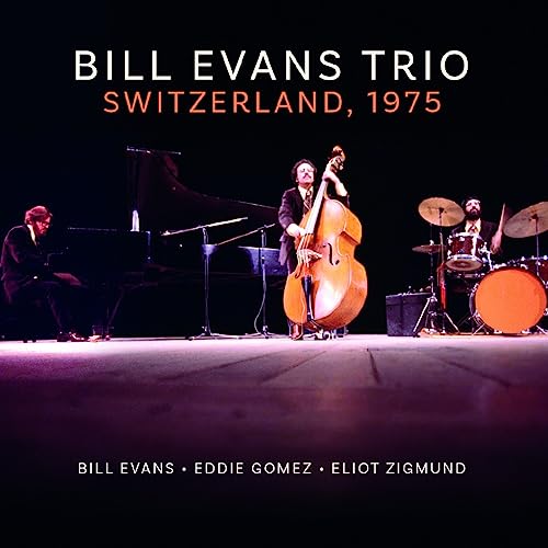 Bill Evans Trio - Switzerland, 1975 - Import CD