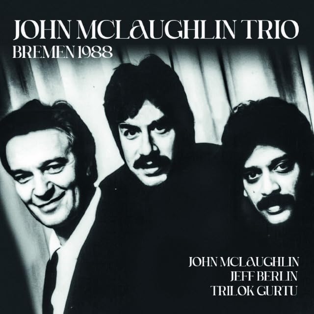 John Mclaughlin Trio - Bremen 1988 - Import CD
