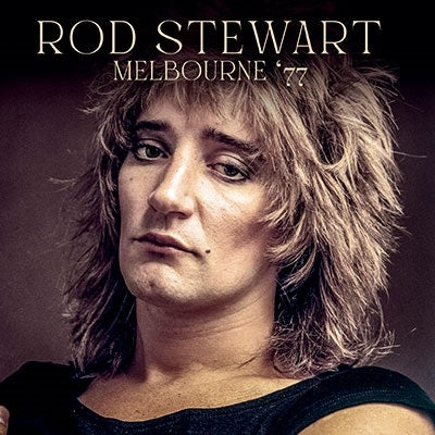 Rod Stewart - Melbourne '77 - Import 2 CD Limited Edition