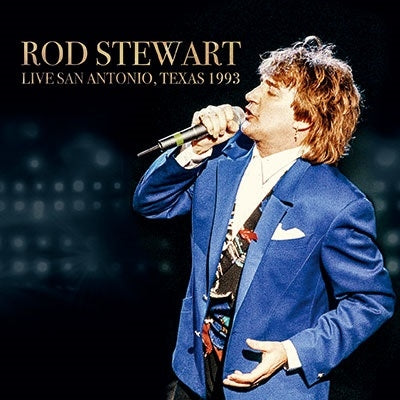 Rod Stewart - Live San Antonio, Texas 1993 - Import 2 CD Limited Edition