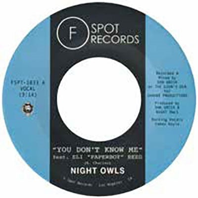 Night Owls - You Don'T Know Me (Feat. Eli "Paperboy" Reed) B/W If You Let Me (Feat. Jr Thomas & The Volcanos) - Import Black Vinyl 7inch Record Limited Edition