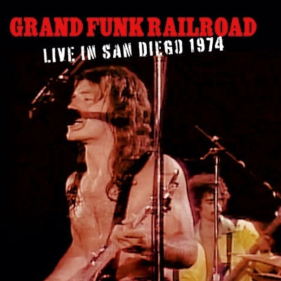 Grand Funk Railroad - Live In San Diego 1974 - Import CD Limited Edition