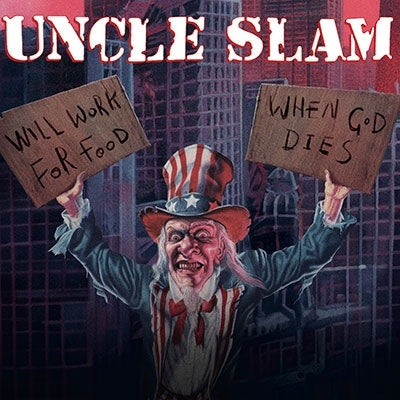 Uncle Slam  - Will Work For Food / When God Dies  - Japan CD Deluxe Digipack Bonus Track Limited Edition