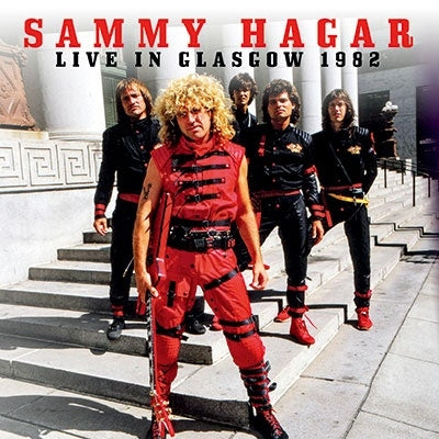 Sammy Hagar - Live In Glasgow 1982 - Import CD