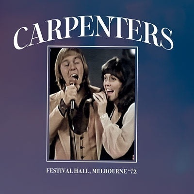 Carpenters - Festival Hall, Melbourne '72 - Japan CD Limited Edition