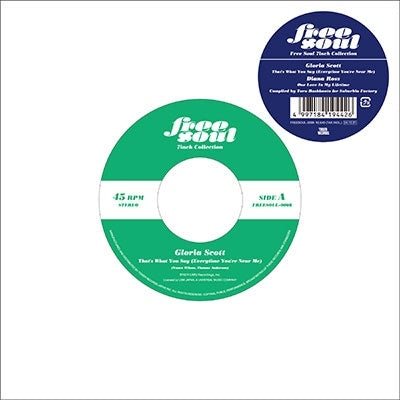 Gloria Scott 、 Diana Ross - That's What You Say (Everytime You're Near Me) / One Love In My Lifetime(Free Soul 7inch Collection) - Japan Vinyl 7 Inch Shingle Record Limited Edition