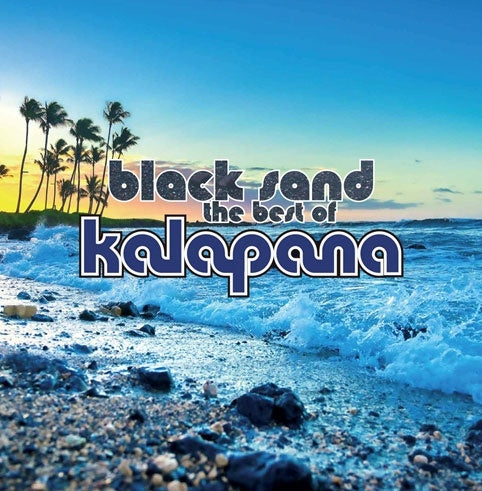 Kalapana - Black Sand: The Best Of Kalapana - Japan UHQCD Limited Edition
