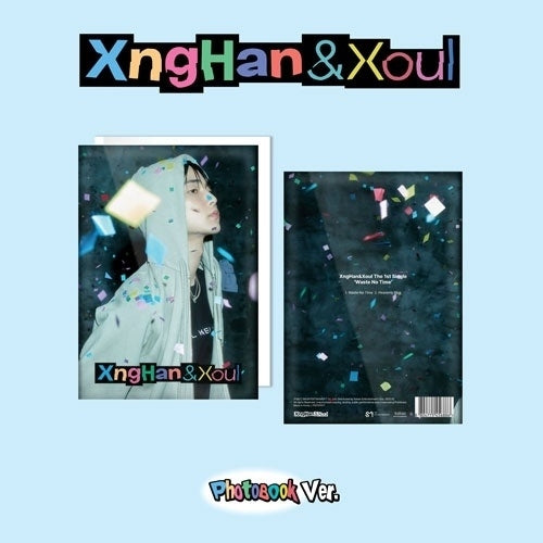 XngHan&Xoul  -  The 1St Single 'Waste No Time'(Photo Book Ver.)  -  Import CD single