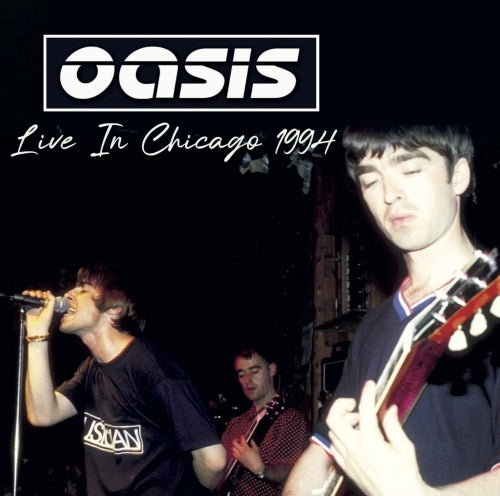 Oasis - Live In Chicago 1994 - Import CD Limited Edition