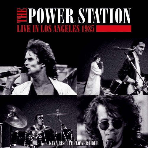 The Power Station - Live In Los Angeles 1985 King Biscuit Flower Hour - Import CD Limited Edition