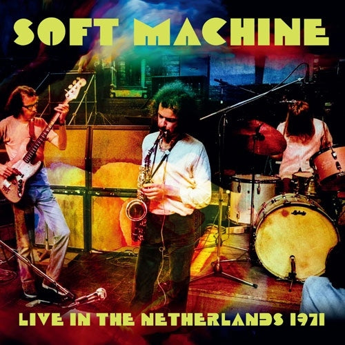 Soft Machine - Live In The Netherlands 1971 - Import 2 CD Limited Edition