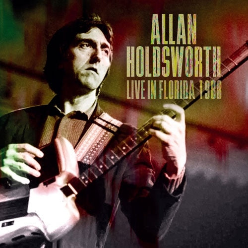Allan Holdsworth - Live In Florida 1988 - Import CD Limited Edition