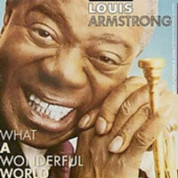 Louis Armstrong - What A Wonderful World - Import CD
