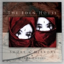 Eden House - Smoke & Mirrors & Other Ghosts - Import Vinyl LP Record